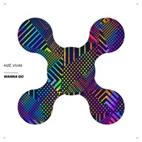 Wanna Go - Single - KIZĒ & VIVAS