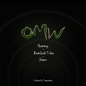 OMW (feat. Brainlock T-kas & Jvsper) - Single