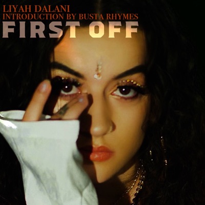 FIRST OFF (Hosted by Busta Rhymes) - Single