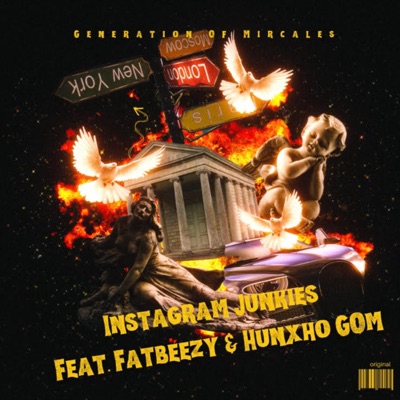 Instagram Junkies (feat. FatBeezy & Hunxho GOM) - Single