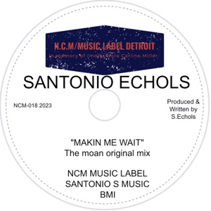 Makin Me Wait - Single