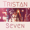 Seven - Tristan