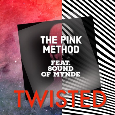 Twisted (feat. Sound of Mynde) - Single