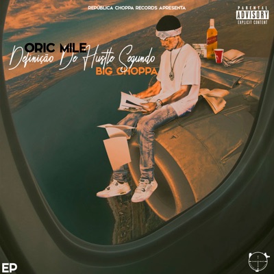 Definição De Hustle Segundo Big Choppa - EP