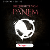 Die Tribute von Panem 2. Gefährliche Liebe - Die Tribute von Panem & Suzanne Collins