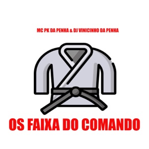 Os Faixa do Comando