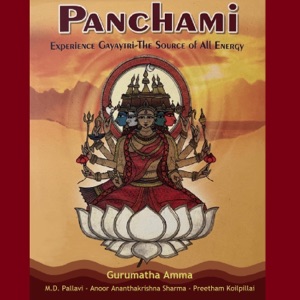 Panchami (feat. M.D. Pallavi, Anoor Ananthakrishna Sharma & Preetham Koilpillai)