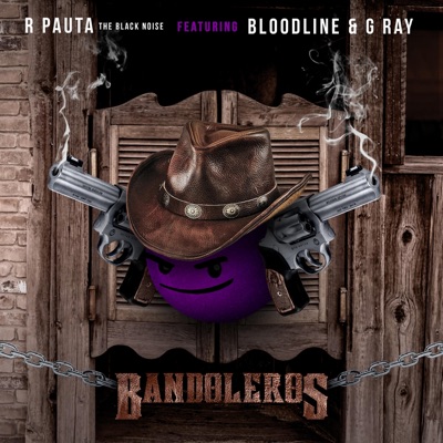 Bandoleros (feat. Blood Line & G Ray) [Special Version] [Special Version] - Single
