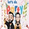 Let's Do Party (feat. YarchaBeatz) - Jeevika Shahi lyrics