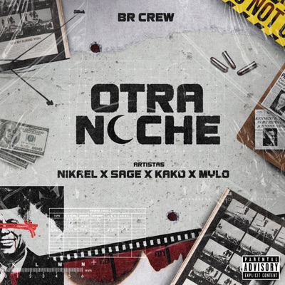 OTRA NOCHE (feat. Nikael BR, Kako BR, Mylo BR & Sage BR) [Kako Beatz Remix] - Single