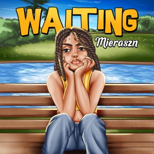 Waiting - Single