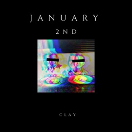 January 2nd Clay