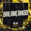 Balançando - Single