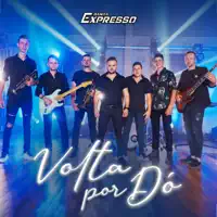 VOLTA POR DO — BANDA EXPRESSO