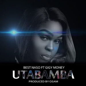 Utabamba (feat. Gigy Money)