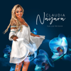 Baila, Bailar - Cláudia Nayara