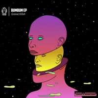 Bumbum EP - Groove Killah