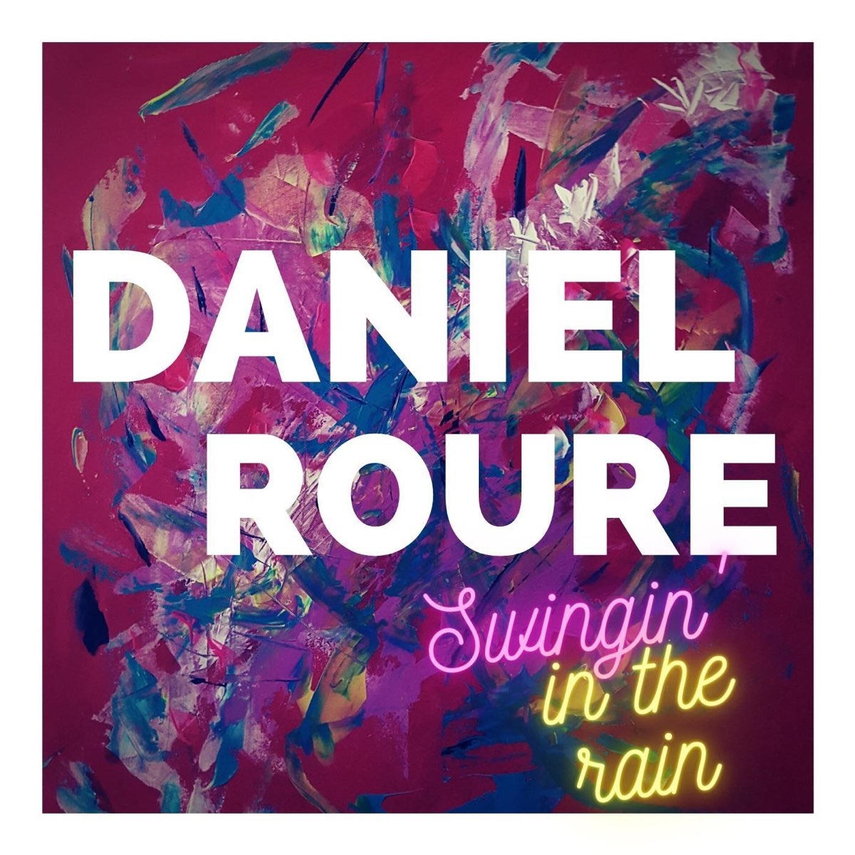 Swingin'in the Rain - Single by Daniel Roure on Apple Music