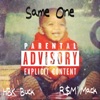 Same One (feat. R$m Mack) - Single