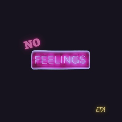 No Feelings - Single