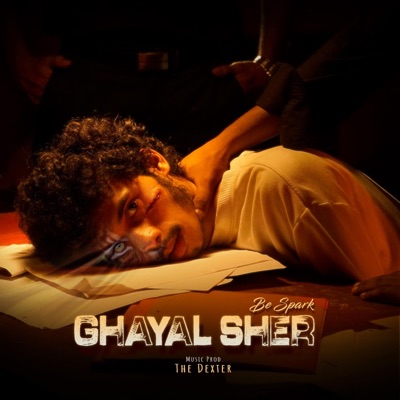 Ghayal Sher - Single