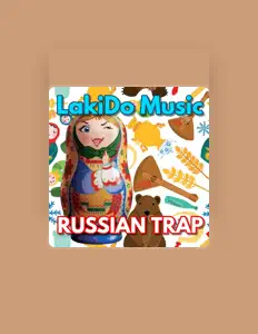 收听 LakiDo Music、观看音乐视频、阅读小传、查看巡演日期等 ！