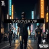 Takeover VIP - Single