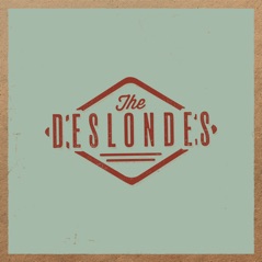 The Deslondes