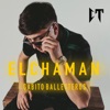 El Chamán - Single