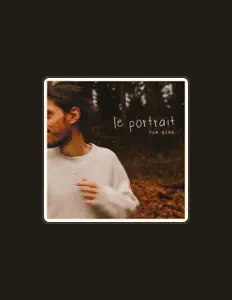 Tom Bird सुनें, म्यूज़िक वीडियो देखें, बायो पढ़ें, दौरे की तारीखें और बहुत कुछ देखें!