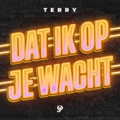 Dat Ik Op Je Wacht artwork