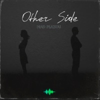 Other Side - Single - Mad Plazou