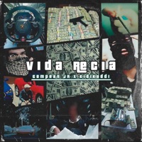Vida Recia (feat. Kidikuddi) - Single - Compean Jr
