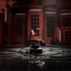 Will Sparks - Say It Again artwork