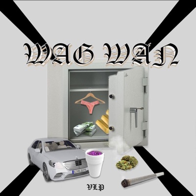 WagWan (feat. Nikush) - Single