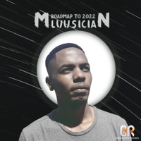 RoadMap To 2022 - Mluusician