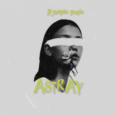 Astray - Single