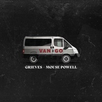 Van Go - Single - Grieves & Mouse Powell