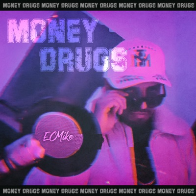 Money + Drugs - Single