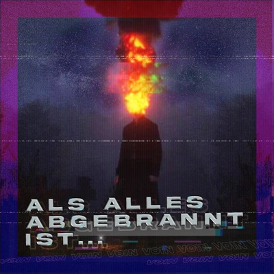 Als Alles Abgebrannt Ist... - Single