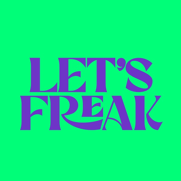 Let's Freak - Single