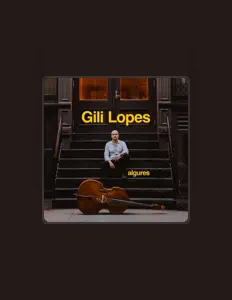 聆聽 Gili Lopes、觀看音樂影片、閱讀小傳、查看巡演日期等！