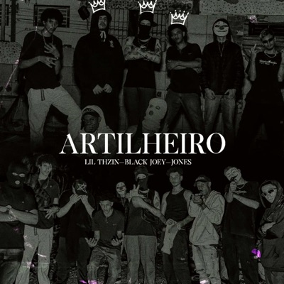 Artilheiro (feat. Black joey & Jones) - Single