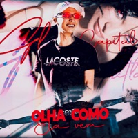 Olha Como Ela Vem - Single - Mc GL Capital