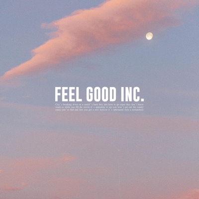 Feel Good Inc. - Single