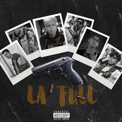 La Full (feat. Pipo Martinez, Dreanz, Dement, Denyerkin & Arias JC) - Single
