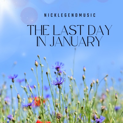 The Last Day In January - Single