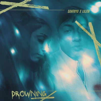 Drowning - Single