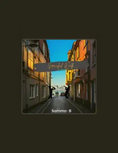 Ακούστε περιεχόμενο από Sommo-B, παρακολουθήστε μουσικά βίντεο, διαβάστε το βιογραφικό, δείτε ημερομηνίες περιοδείας, και πολλά ακόμη!