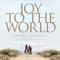 Joy To The World (Joyful, Joyful) [feat. Jordan Feliz, Bryan Torwalt, Katie Torwalt, Maverick City Music & The Bonner Family] [Live from The Chosen] artwork